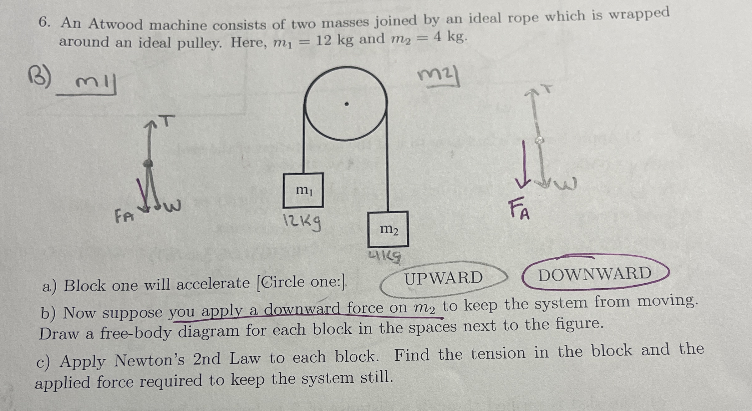 An Atwood machine consists of two masses joined