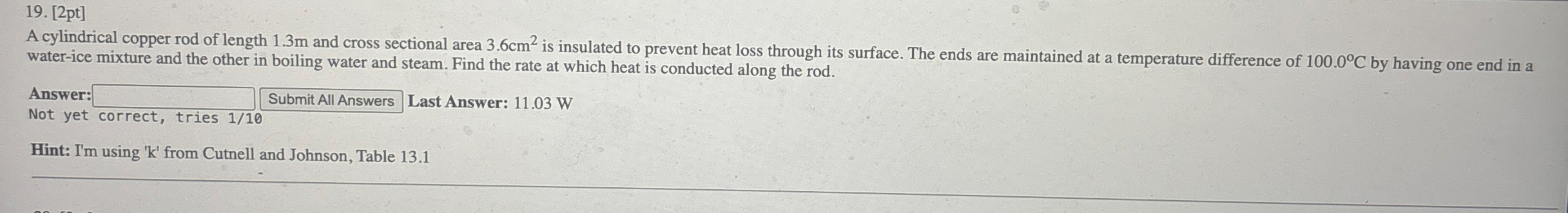 [ 2 pt ] A cylindrical copper rod of length 1 . 3