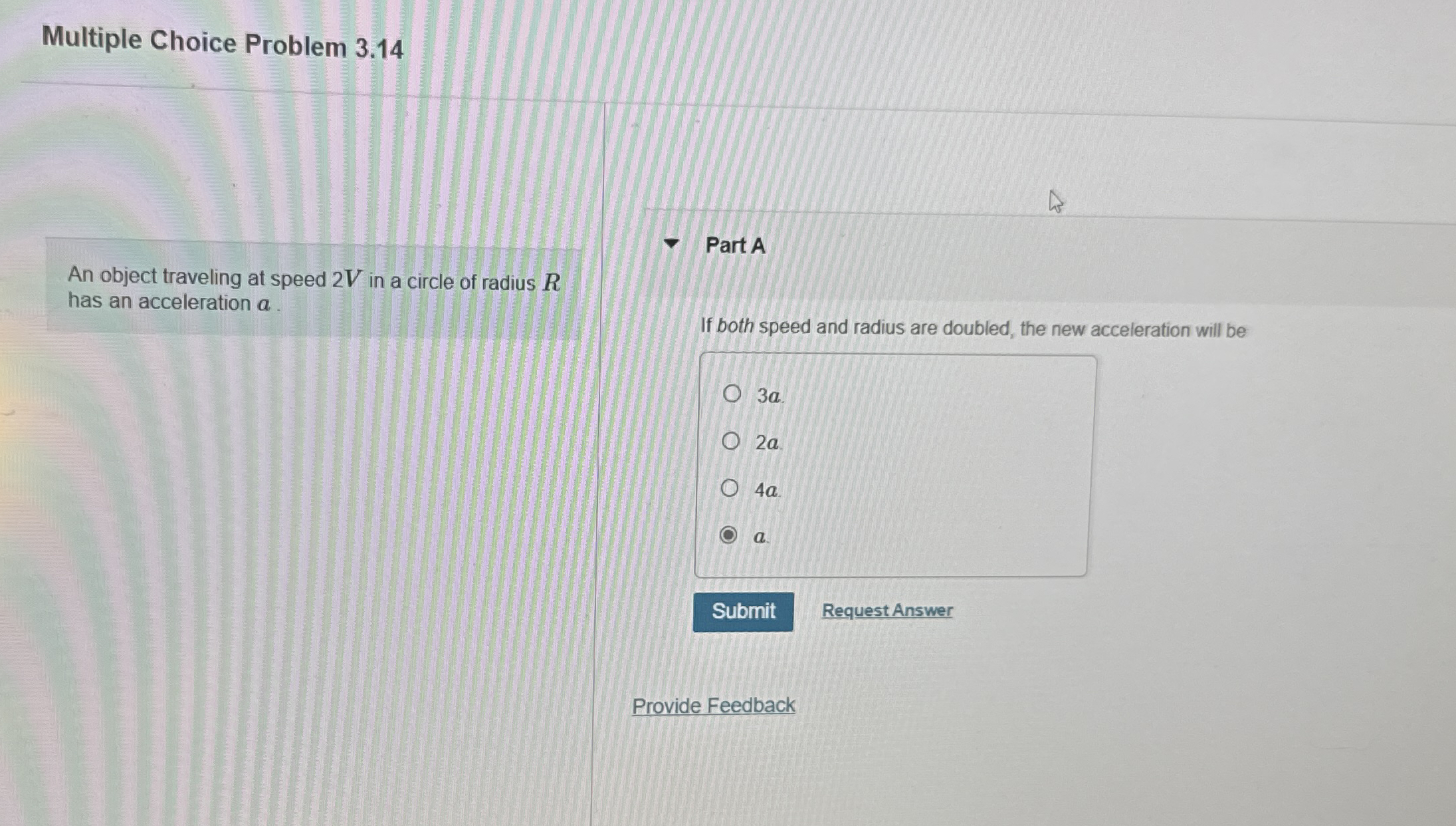 Multiple Choice Problem 3 . 1 4 An object