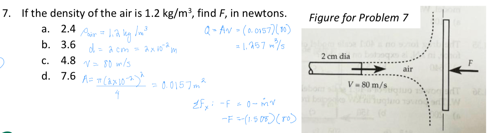 If the density of the air is 1 . 2 k g m 3 , find