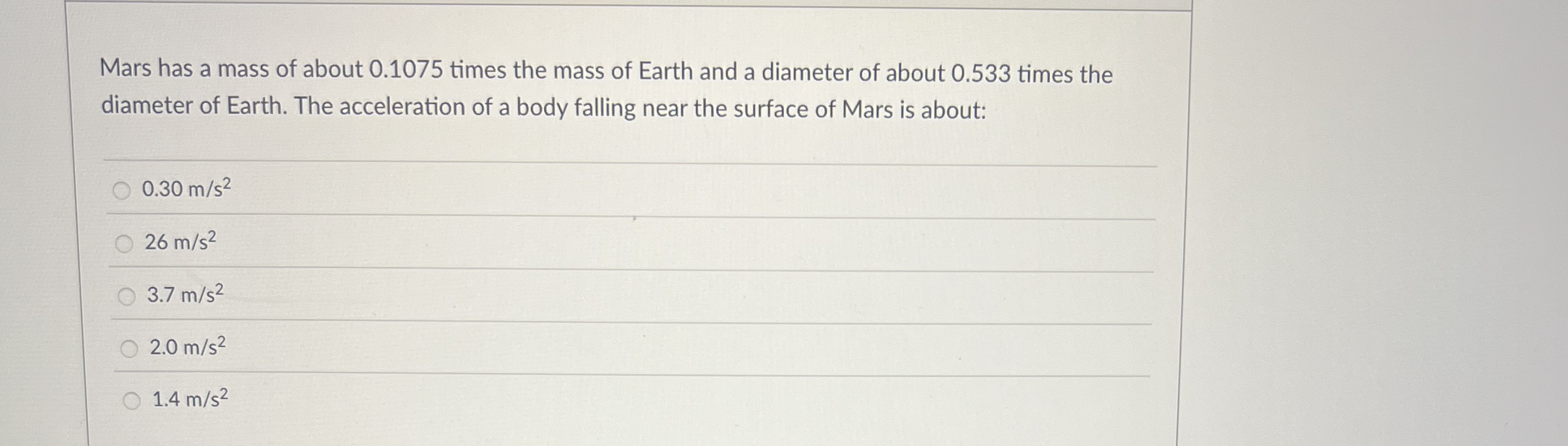 Mars has a mass of about 0 . 1 0 7 5 times the