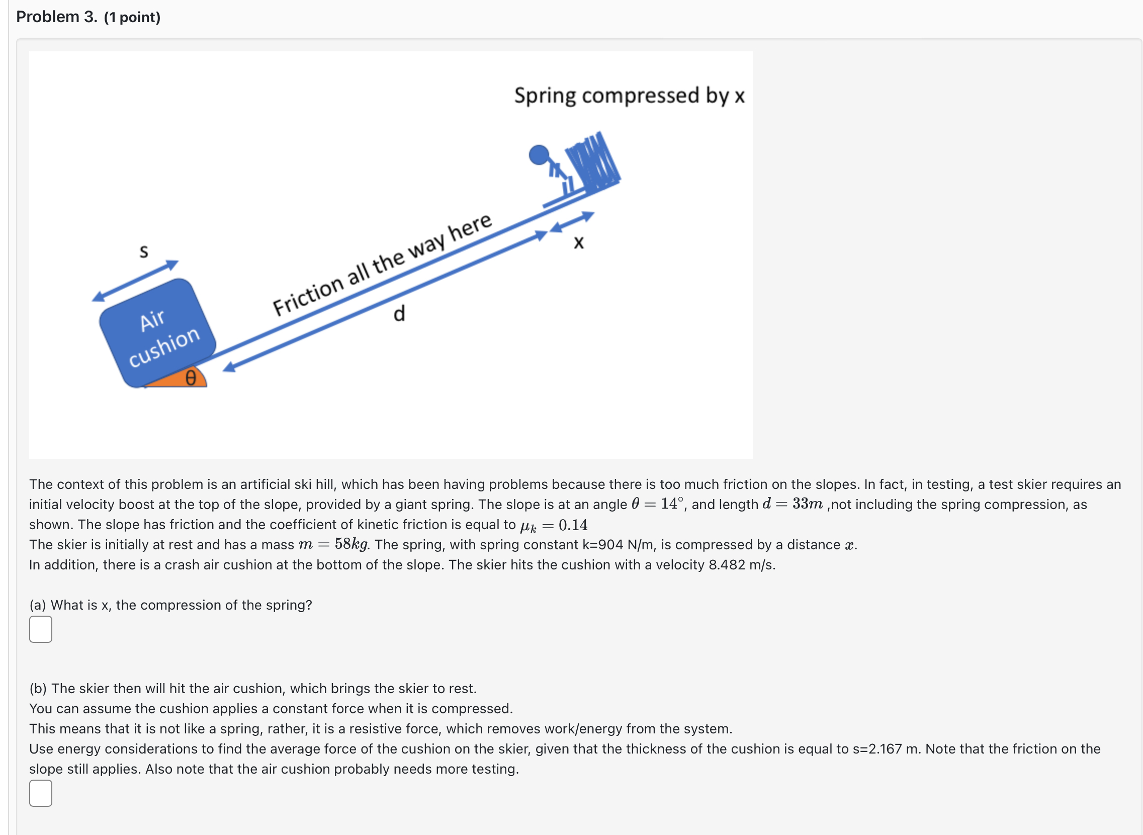 The context of this problem is an artificial ski