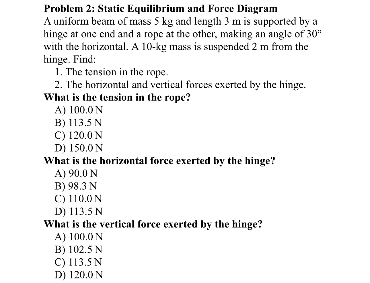 Problem 2 : Static Equilibrium and Force Diagram