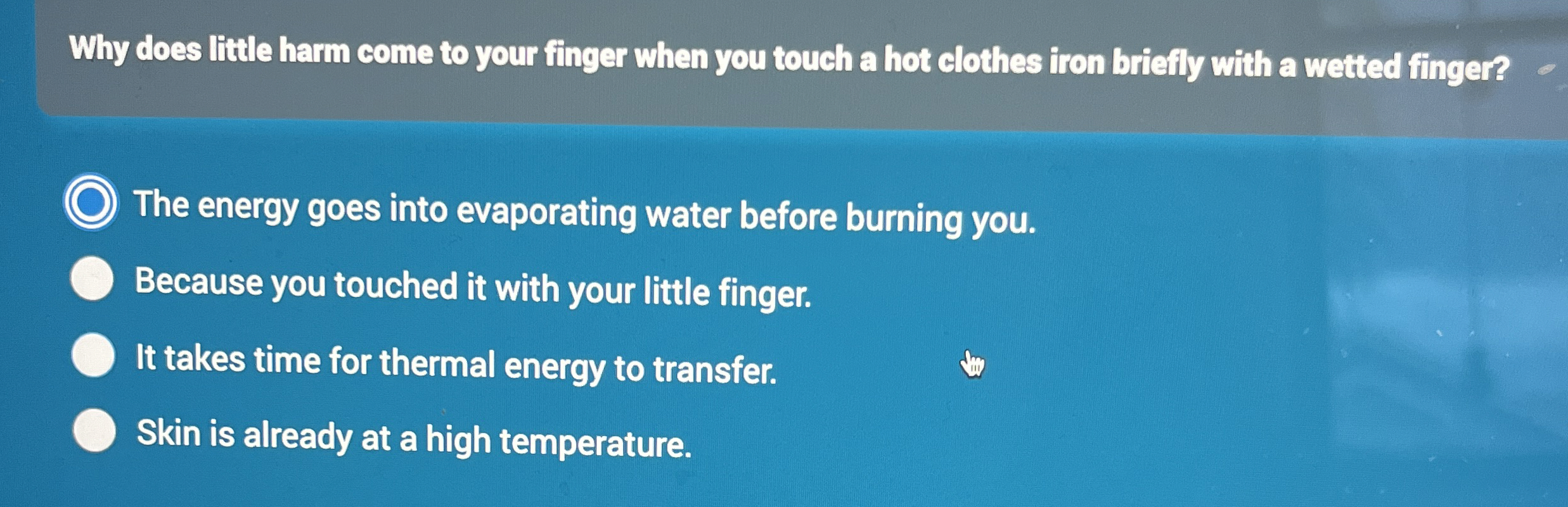 Why does little harm come to your finger when you