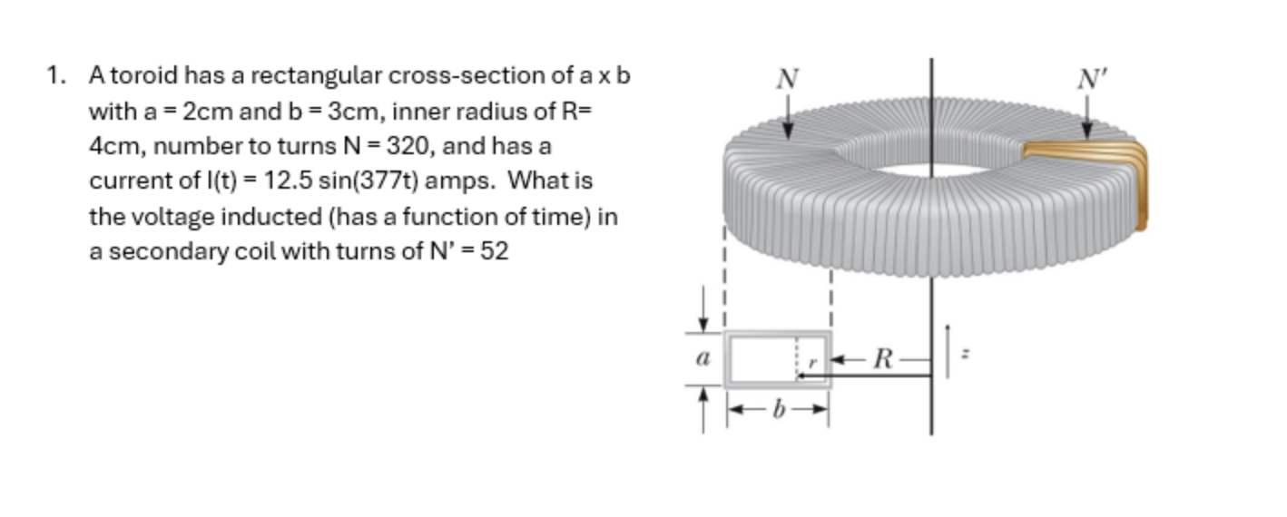 A toroid has a rectangular cross - section of a \