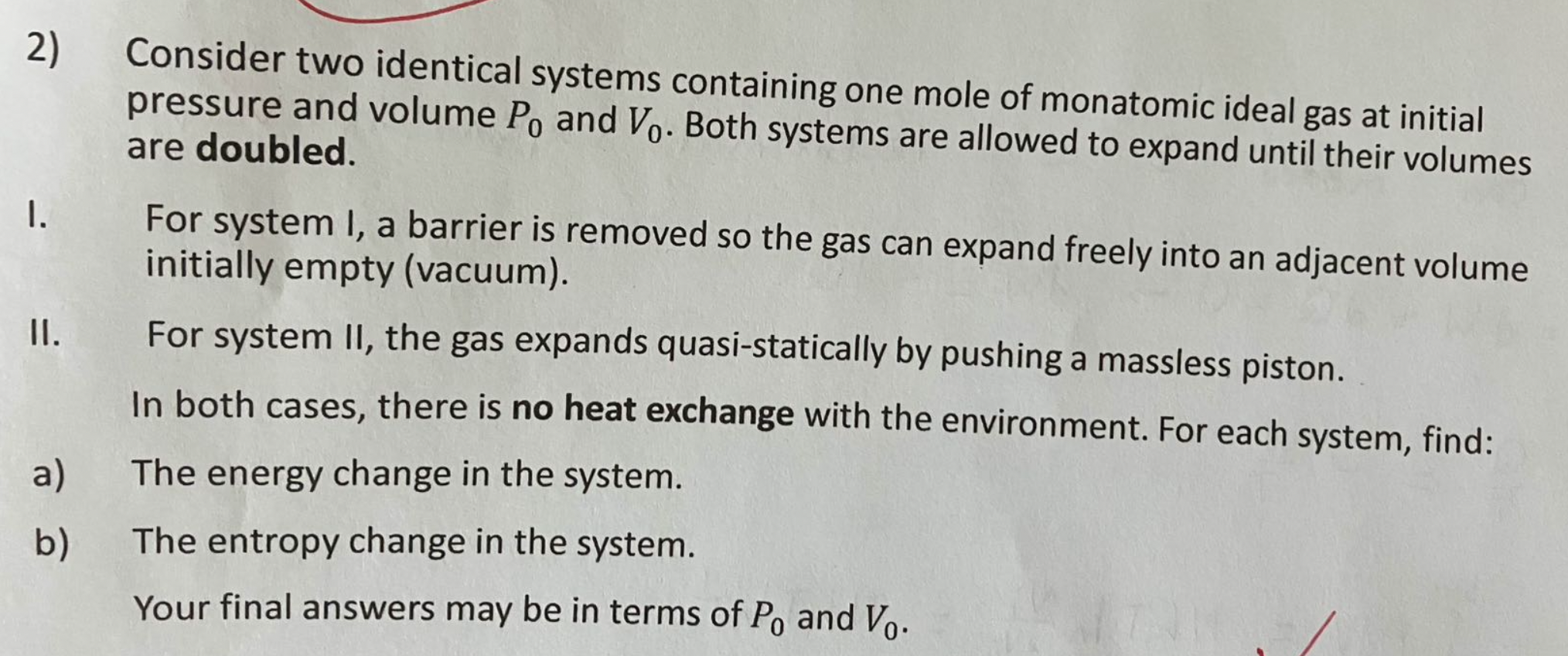 2 ) Consider two identical systems containing one