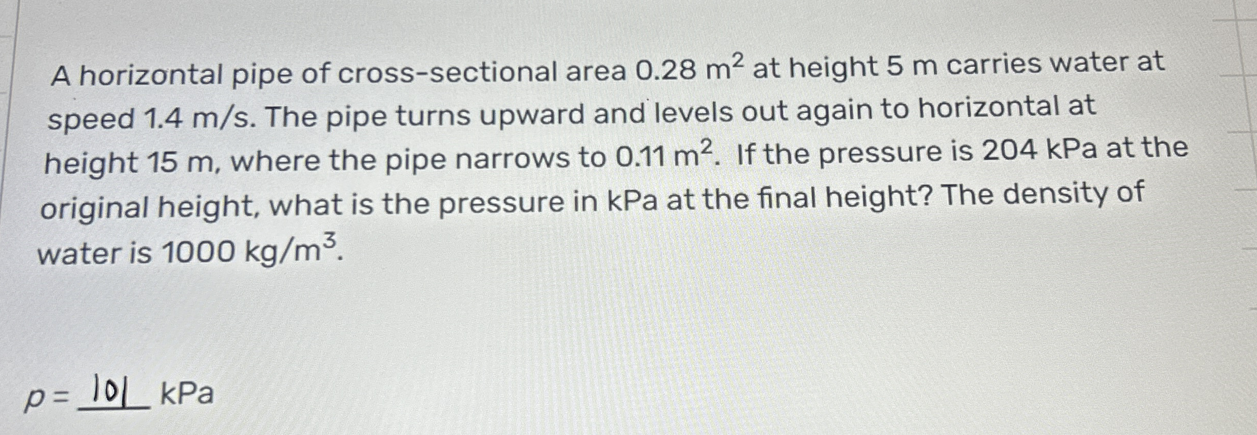 A horizontal pipe of cross - sectional area 0 . 2