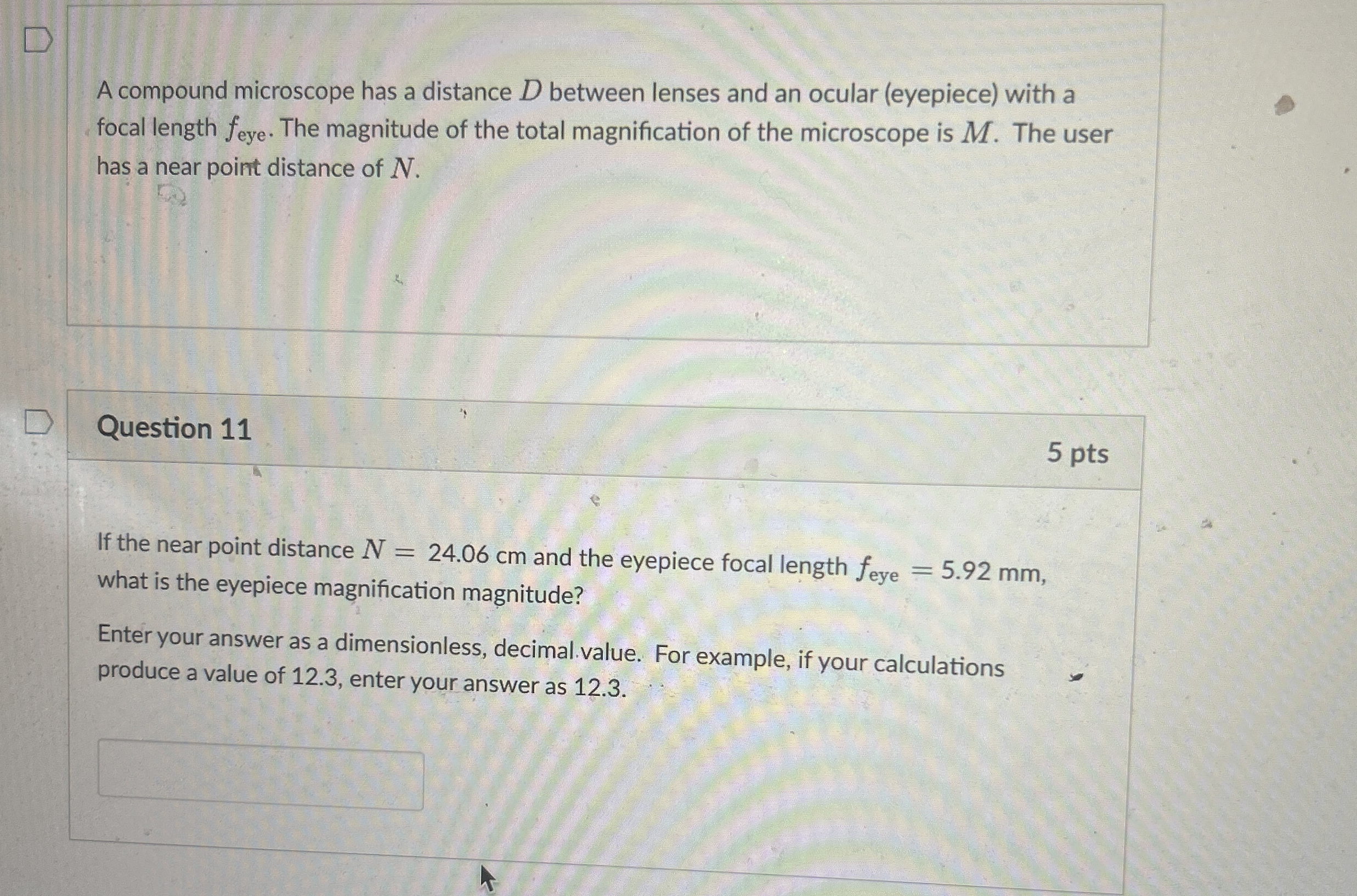 A compound microscope has a distance D between