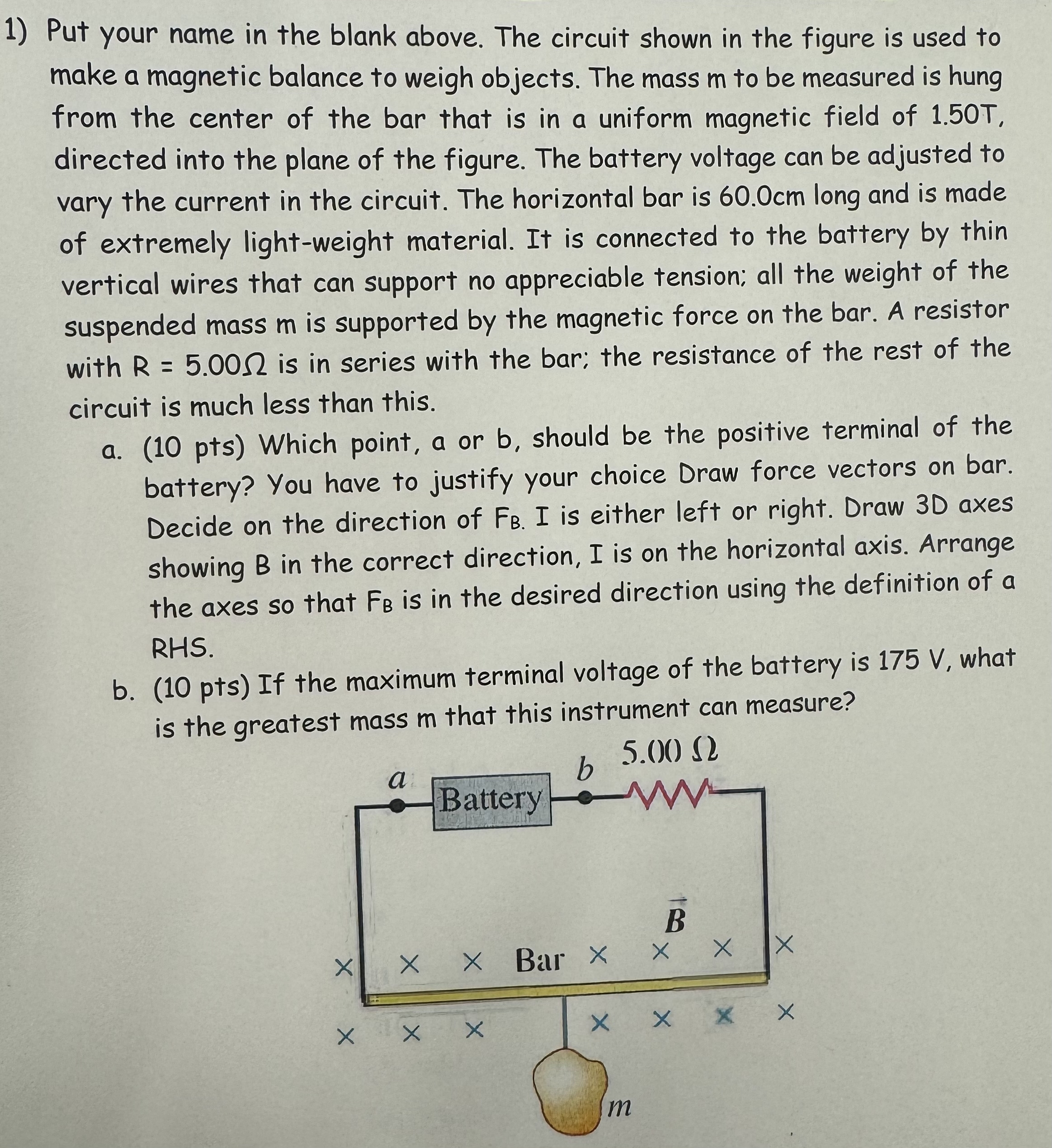 The circuit shown in the figure is used to make a