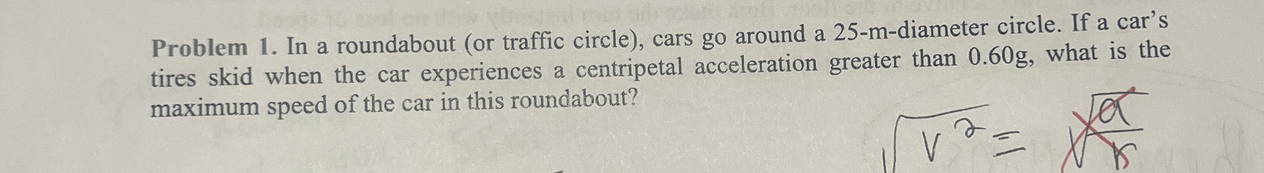 Problem 1 . In a roundabout ( or traffic circle )