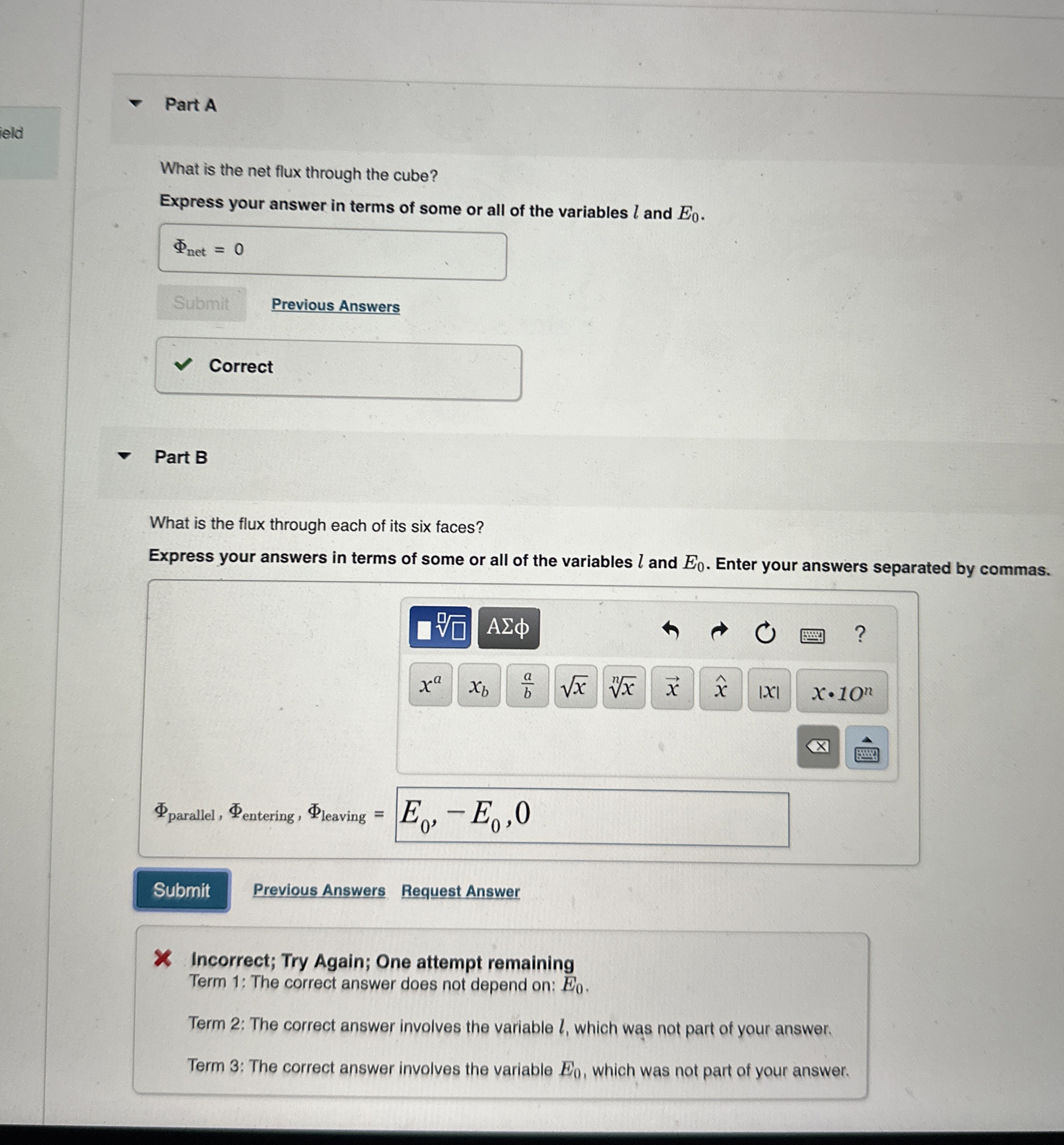 A cube of side l is placed in a uniform field E 0