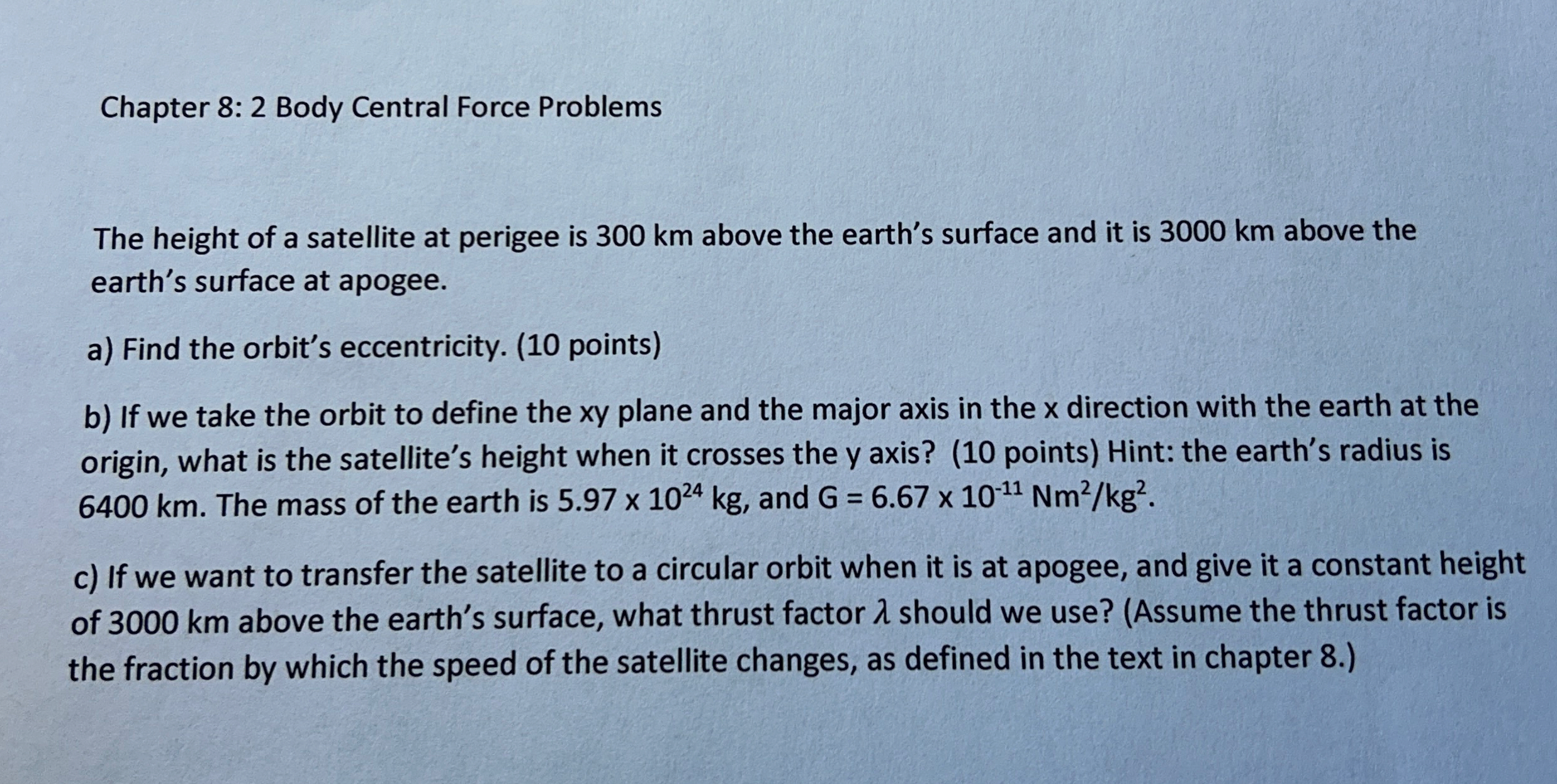 Chapter 8 : 2 Body Central Force Problems The