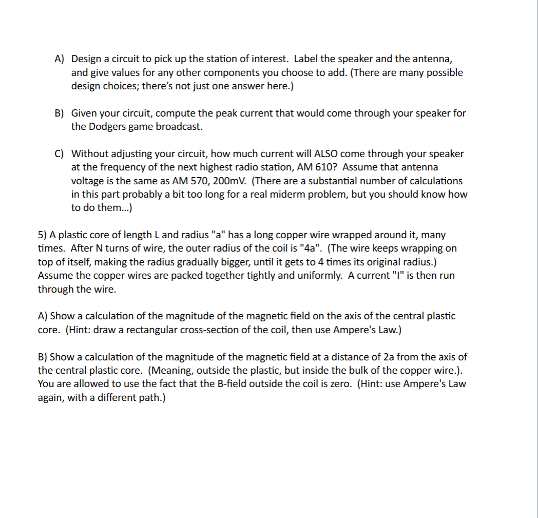 A ) Design a circuit to pick up the station of