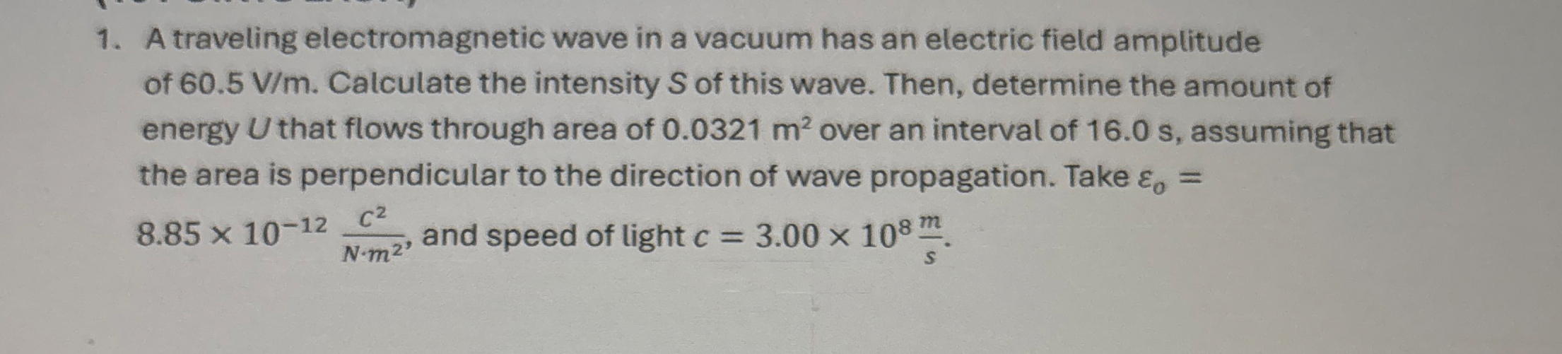 A traveling electromagnetic wave in a vacuum has