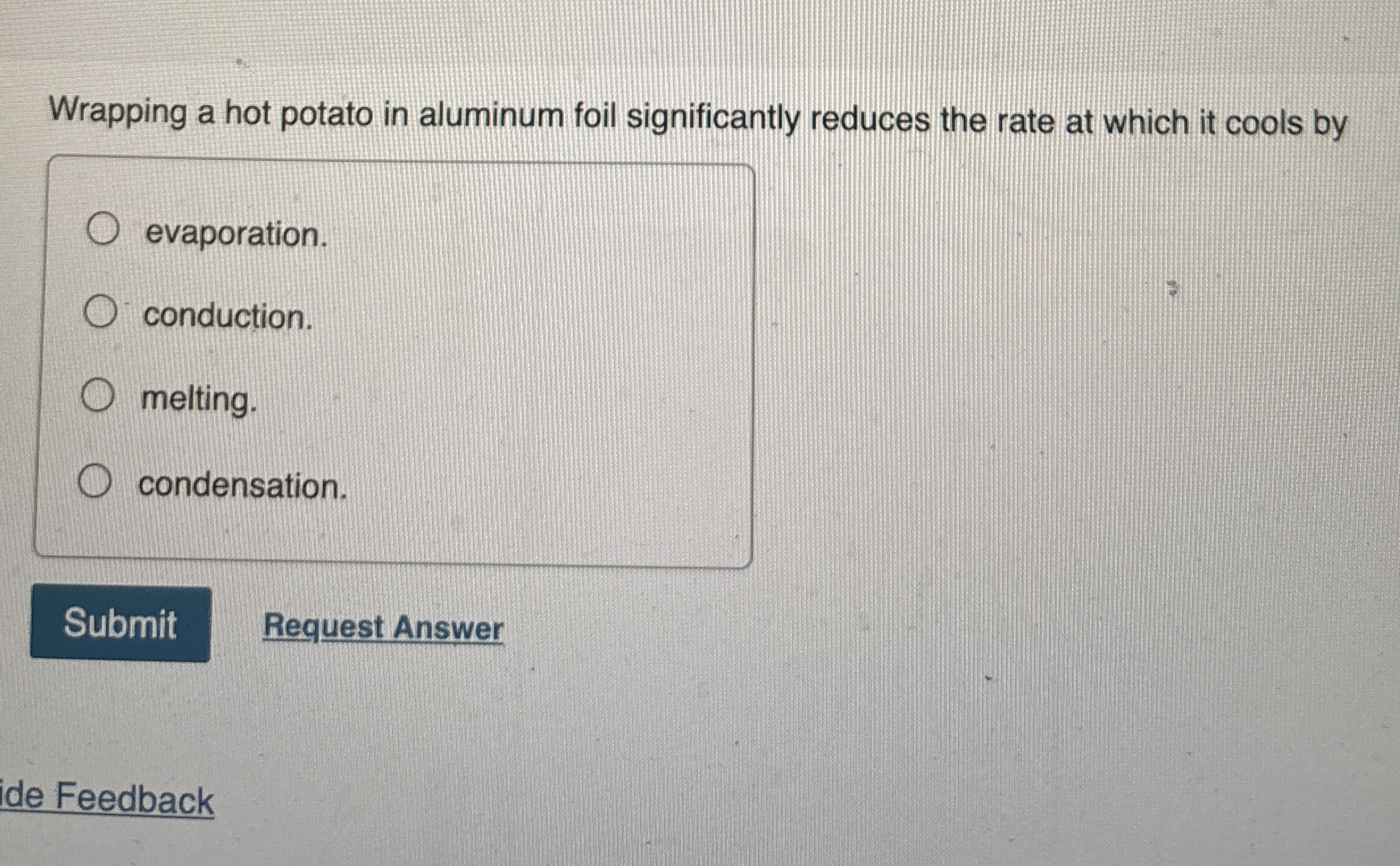 Wrapping a hot potato in aluminum foil
