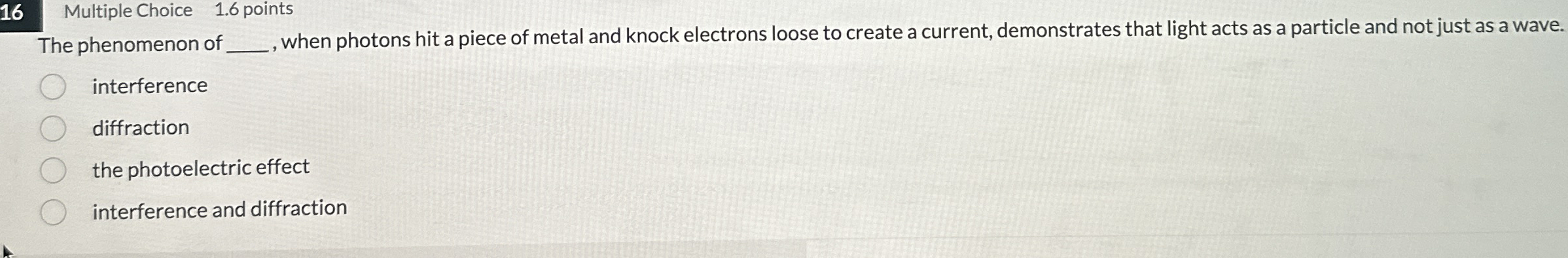 The phenomenon of q , , when photons hit a piece