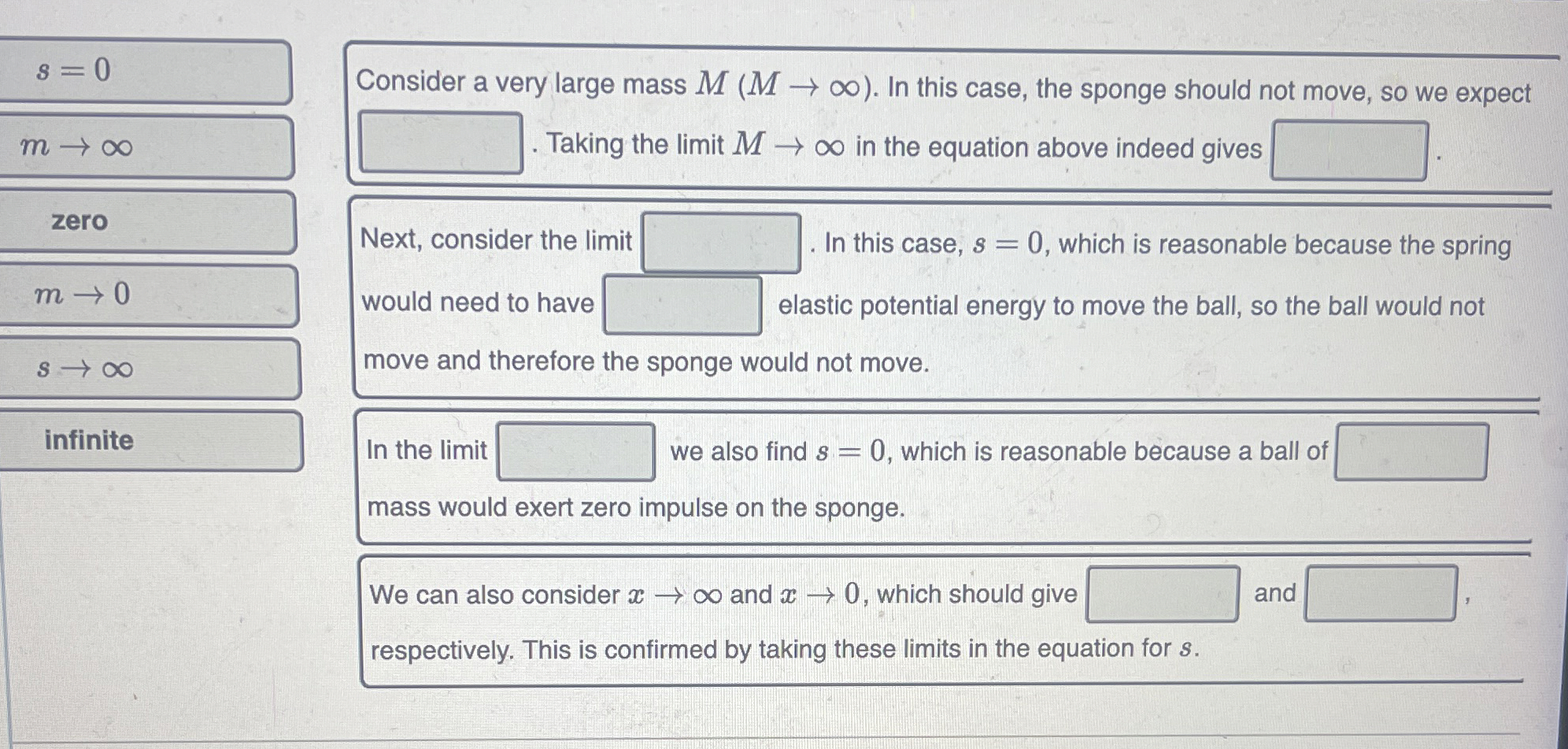zero m 0 s infinite Consider a very large mass M