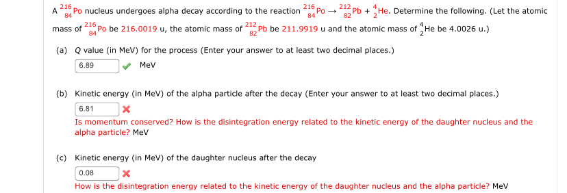 A 8 4 2 1 6 P o nucleus undergoes alpha decay
