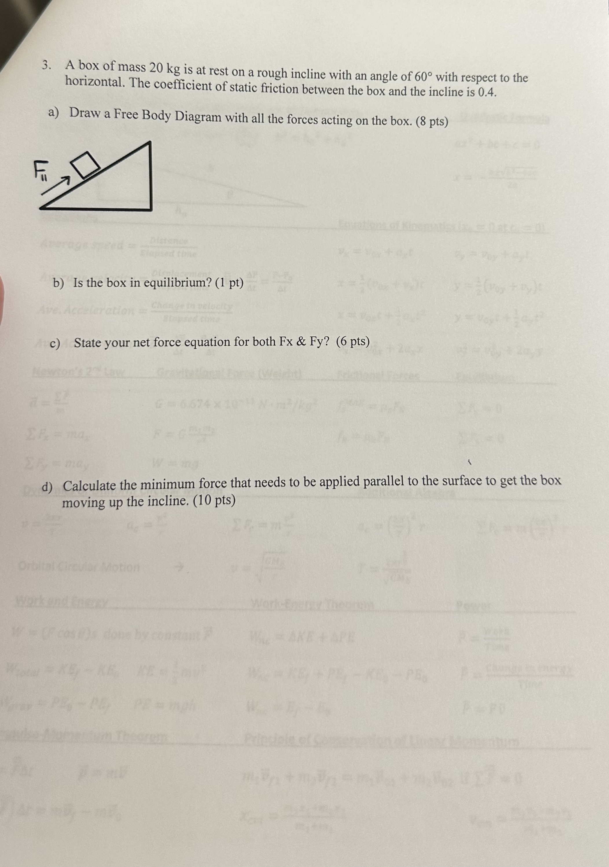 A box of mass 2 0 kg is at rest on a rough
