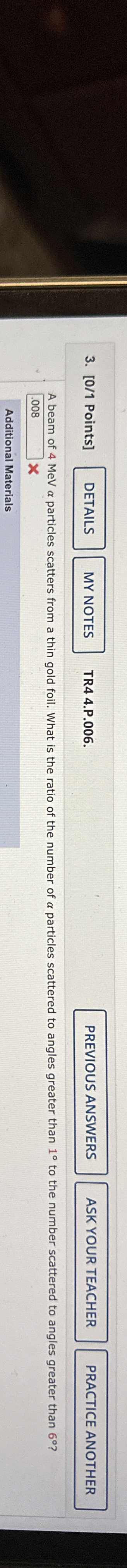 [ 0 / 1 Points ] 1 TR 4 4 . P . 0 0 6 . A beam of