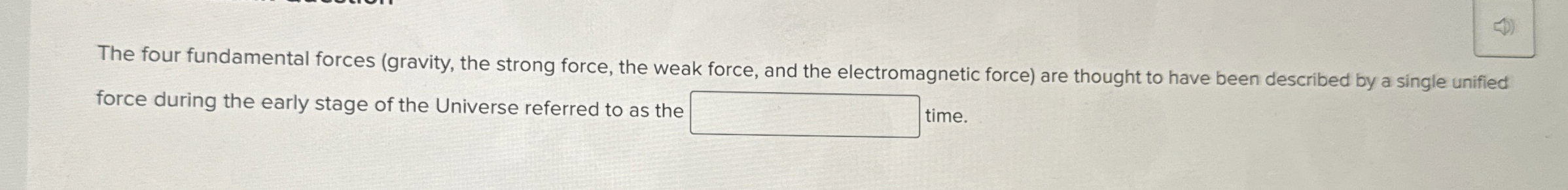 The four fundamental forces ( gravity , the