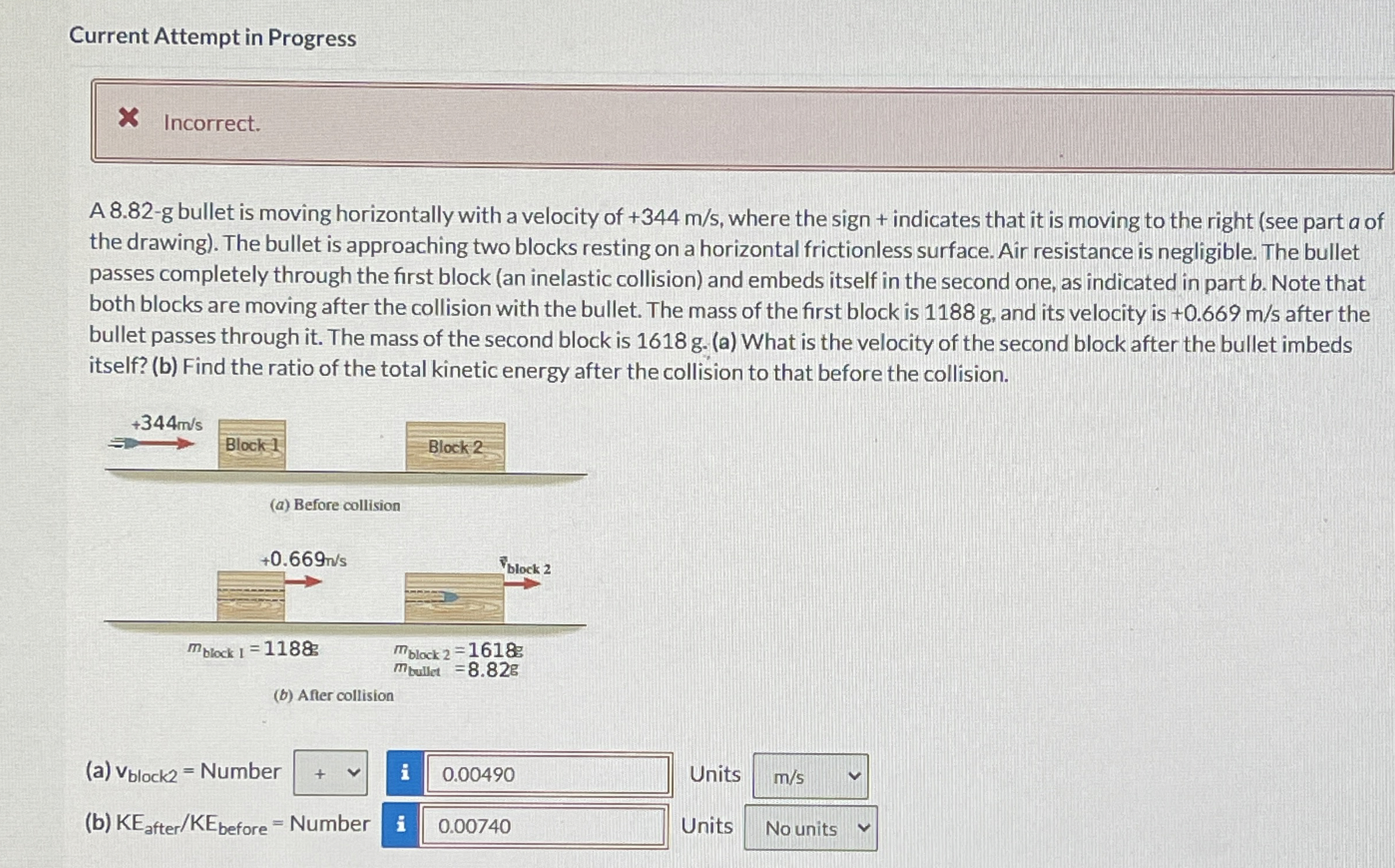 Current Attempt in Progress X Incorrect. A 8 . 8