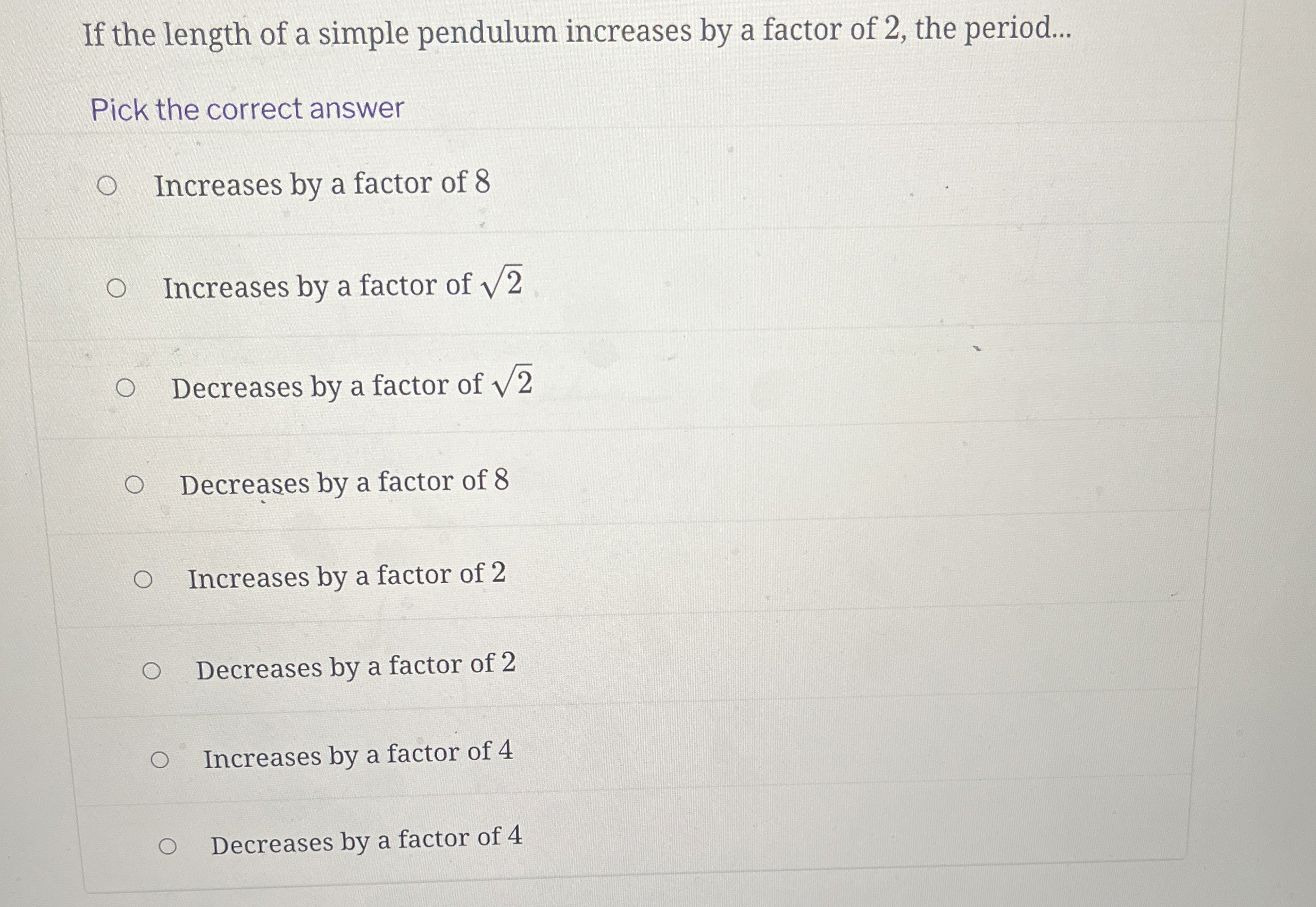 If the length of a simple pendulum increases by a