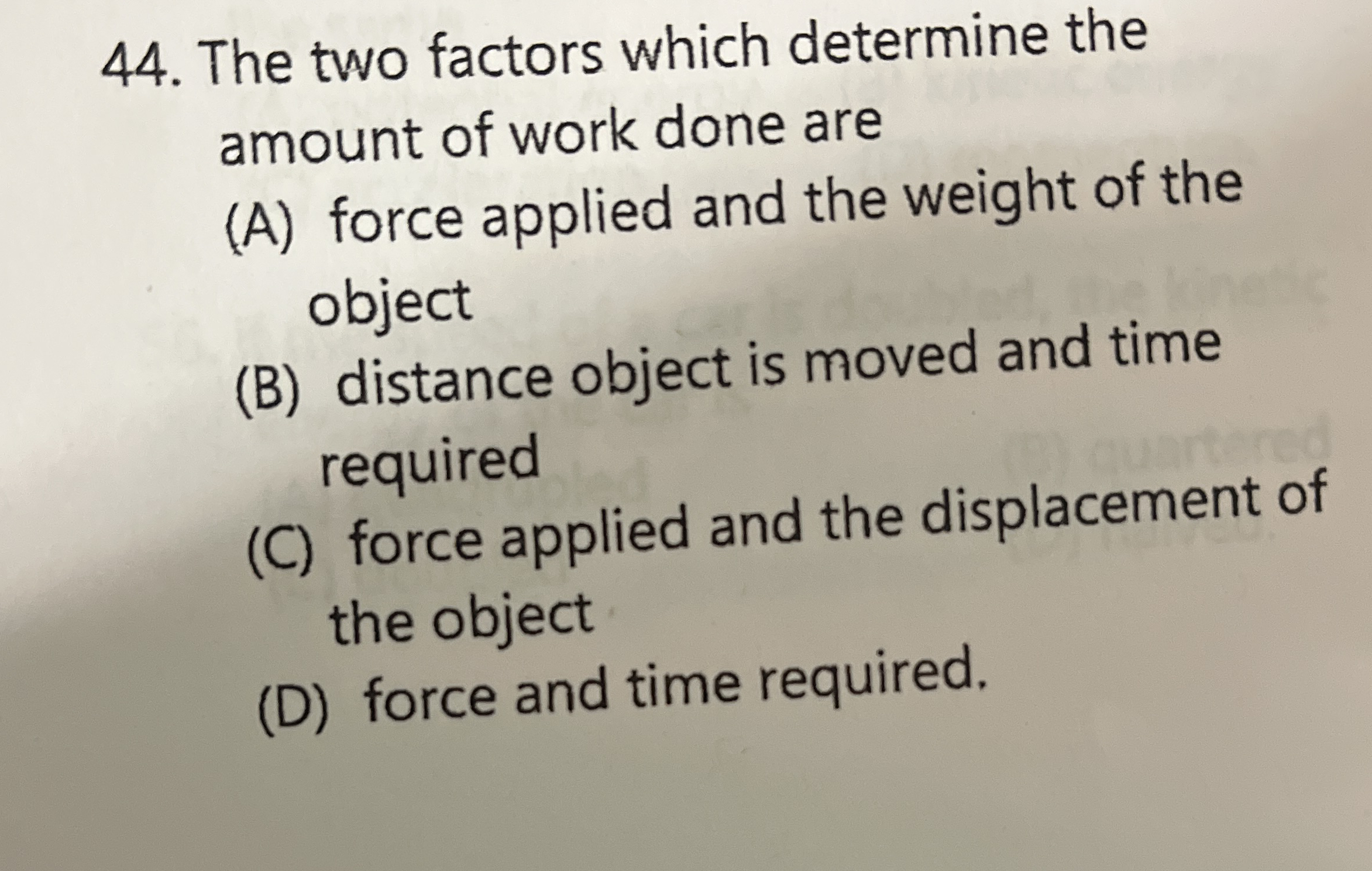The two factors which determine the amount of