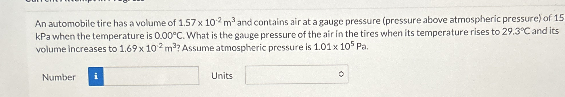 An automobile tire has a volume of 1 . 5 7 1 0 -