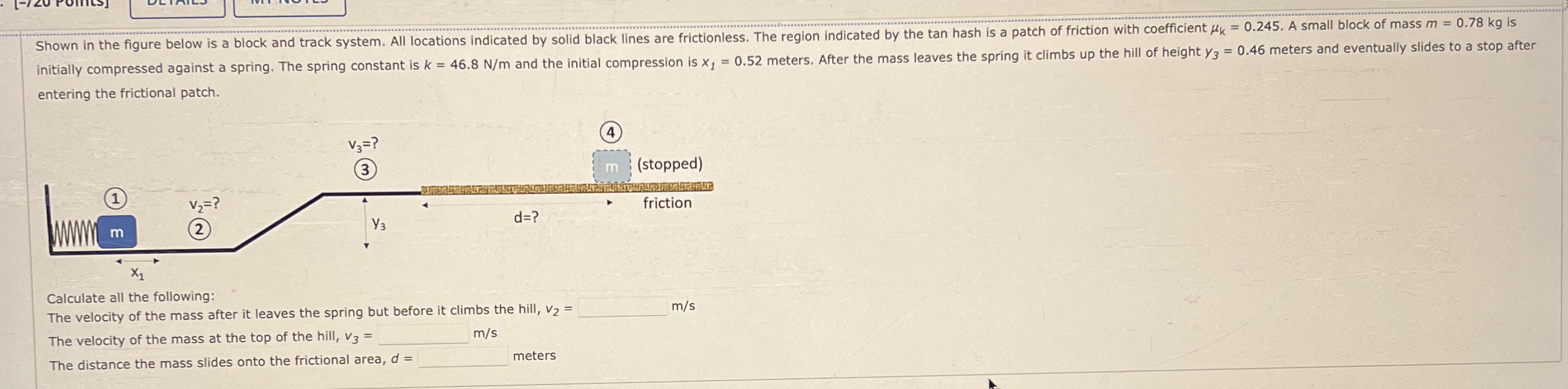 entering the frictional patch. Calculate all the