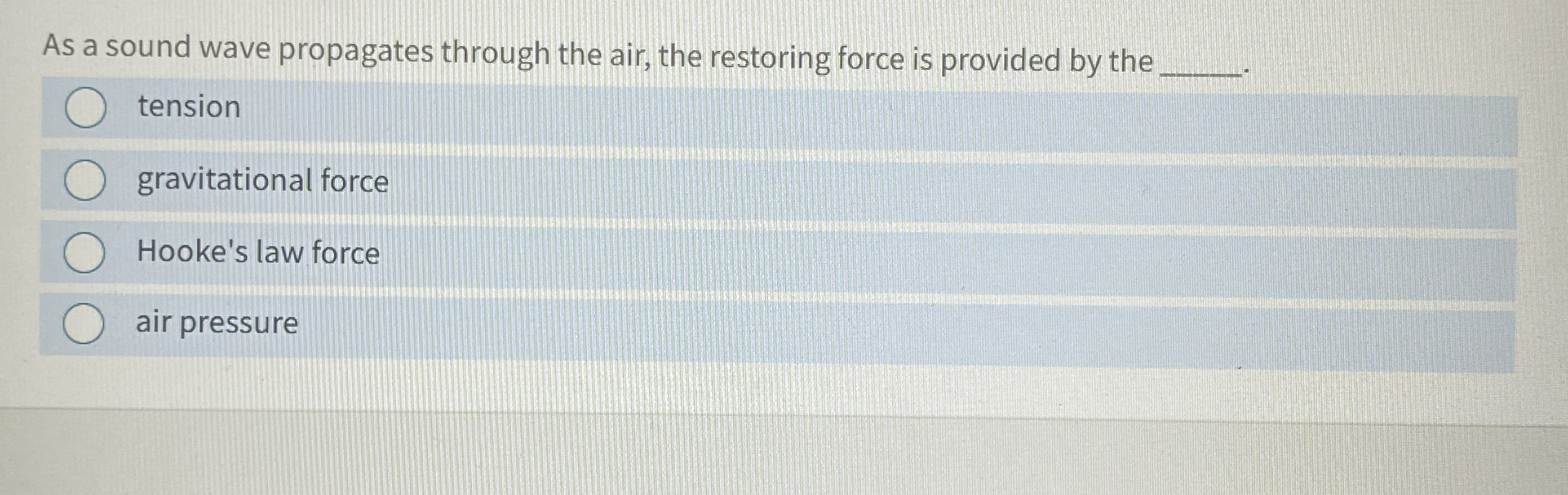 As a sound wave propagates through the air, the