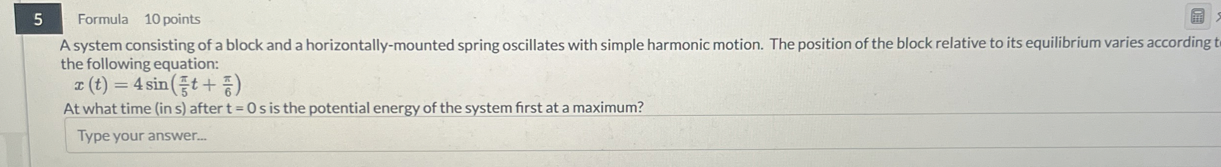5 Formula 1 0 points A system consisting of a