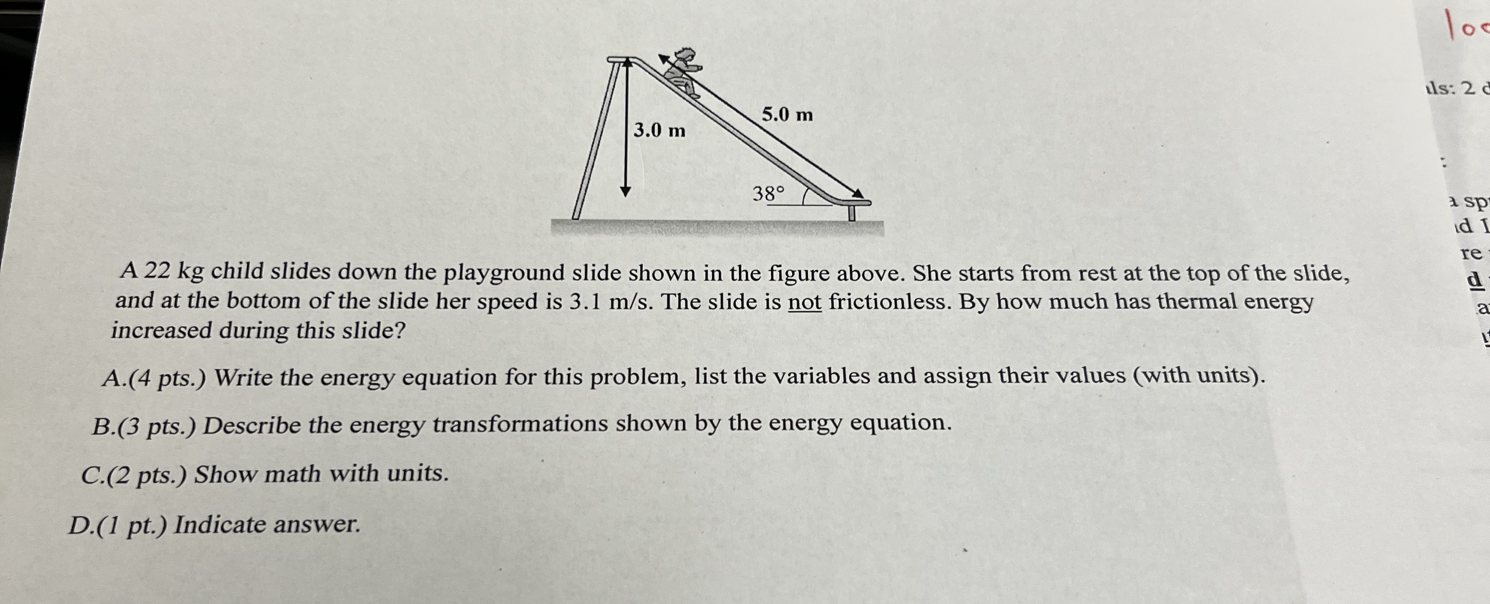 A 2 2 kg child slides down the playground slide