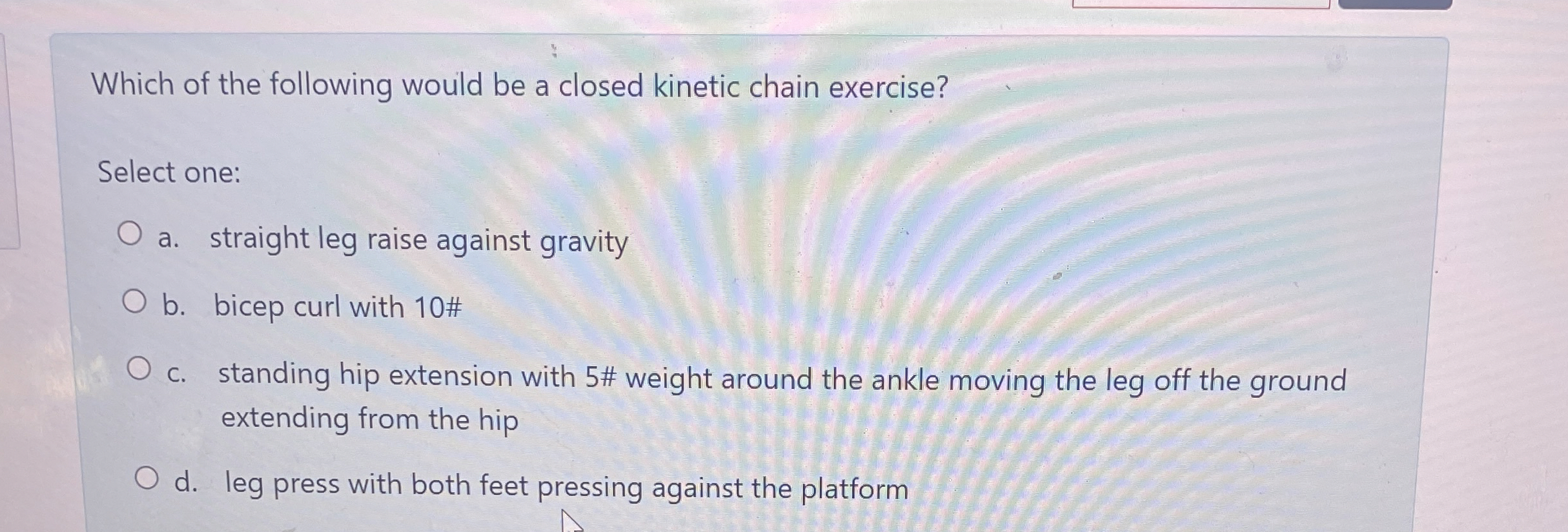 Which of the following would be a closed kinetic