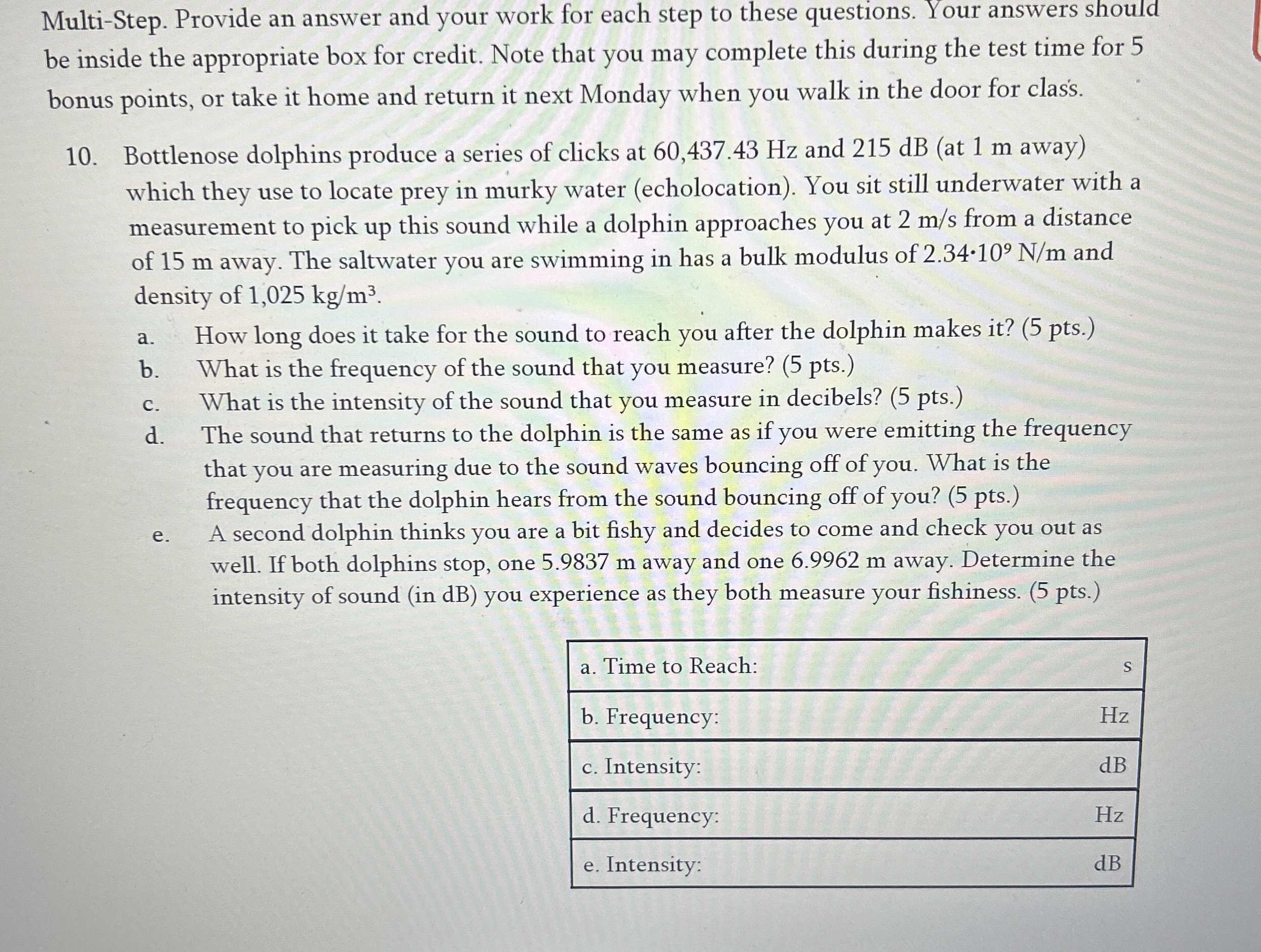 Multi - Step. Provide an answer and your work for