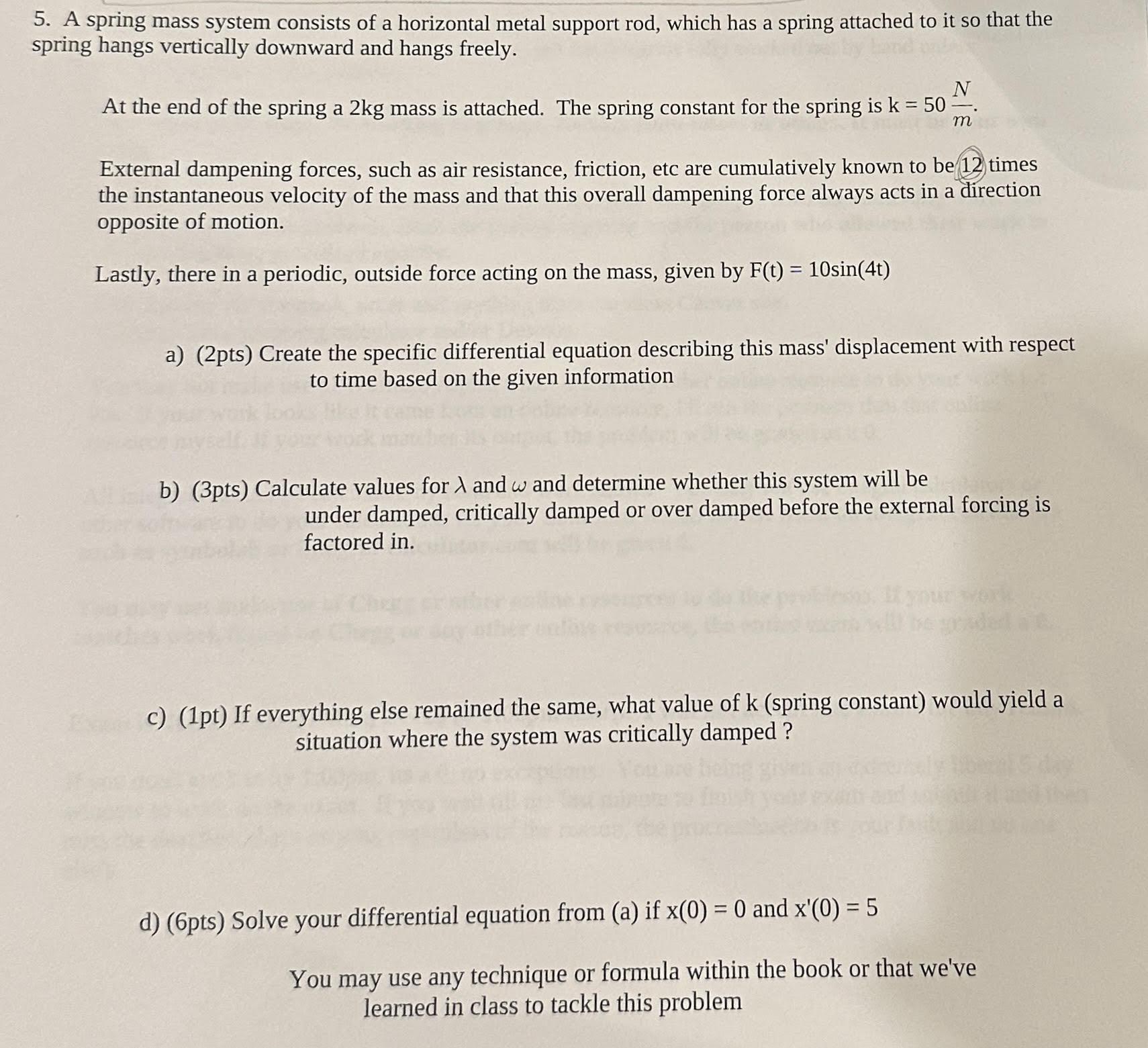 5 . A spring mass system consists of a horizontal