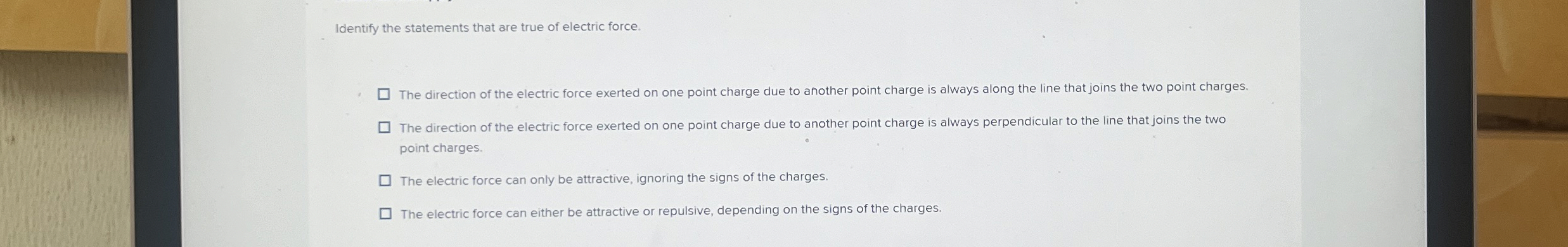Identify the statements that are true of electric