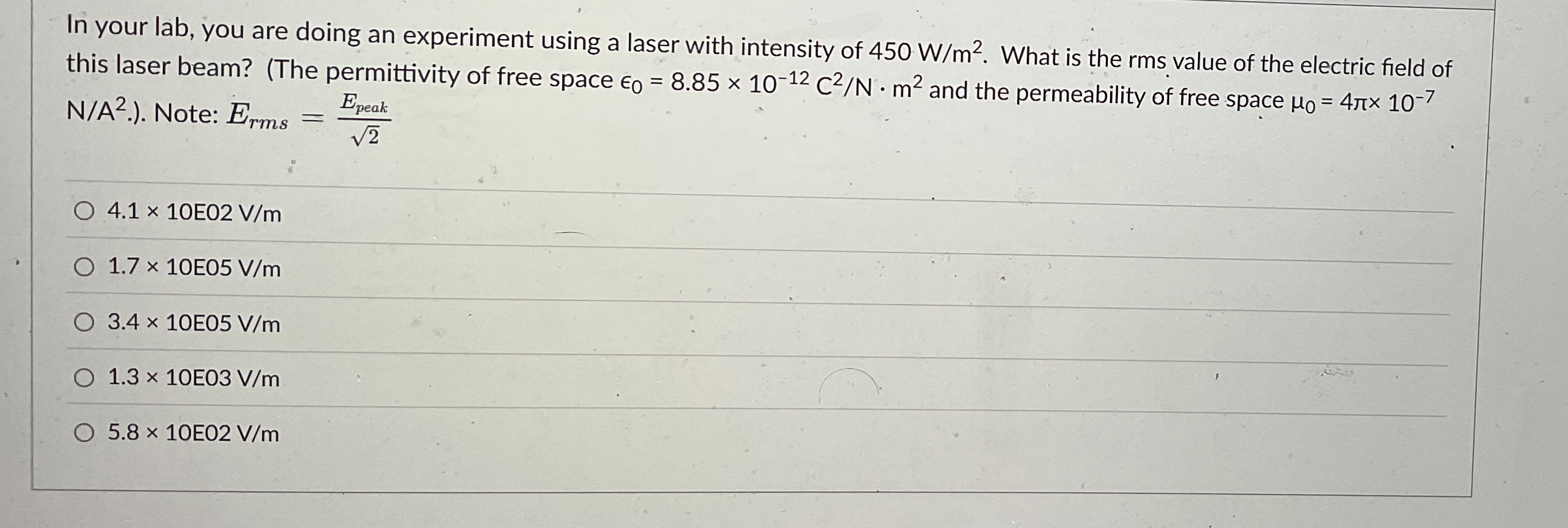 In your lab, you are doing an experiment using a