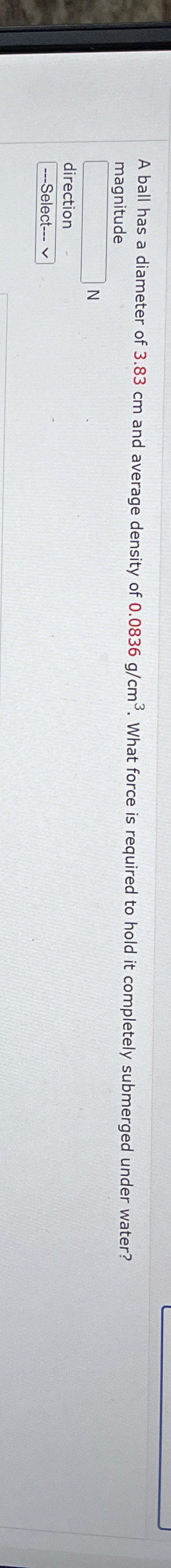A ball has a diameter of 3 . 8 3 cm and average