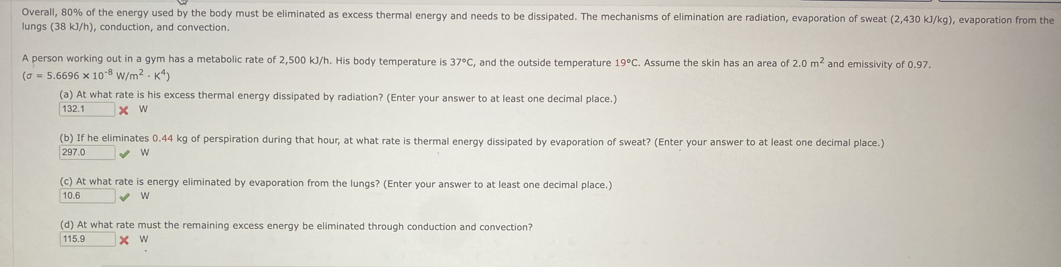 lungs ( 3 8 k J h ) , conduction, and convection.