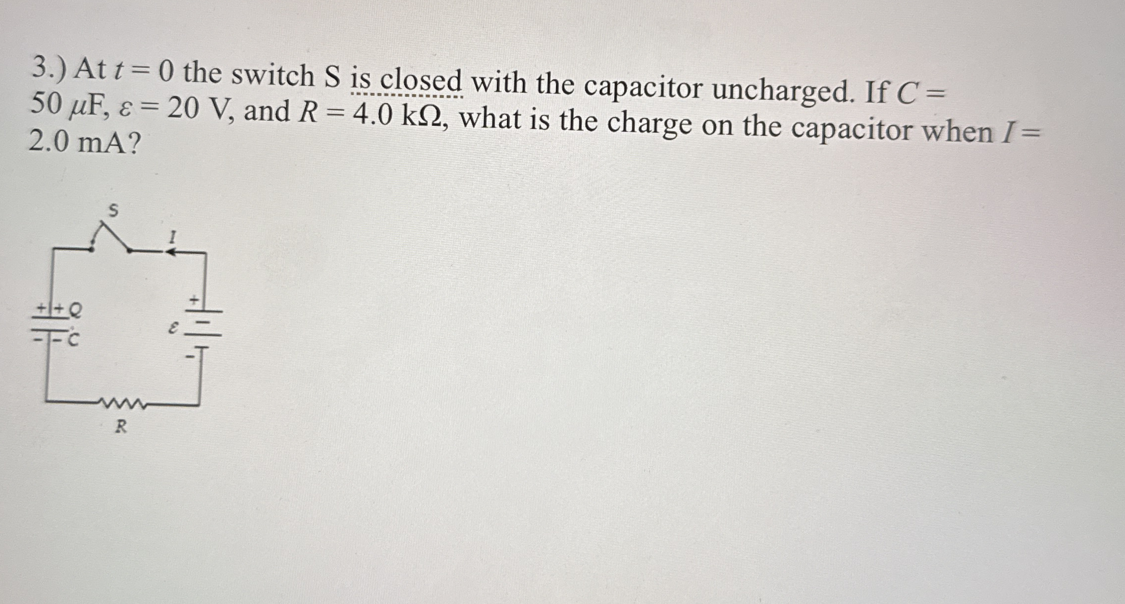 At t = 0 the switch S is closed with the