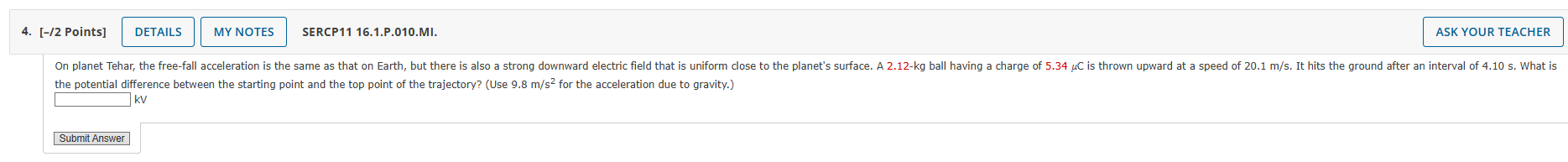 9 . 8 ( m ) / ( s ^ ( 2 ) ) for the acceleration