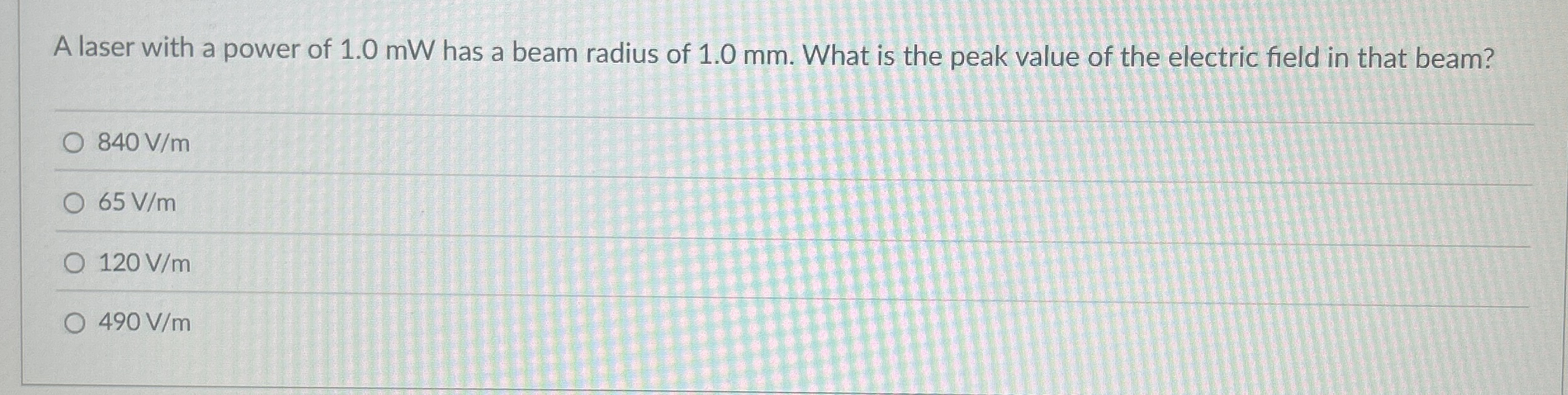 A laser with a power of 1 . 0 mW has a beam