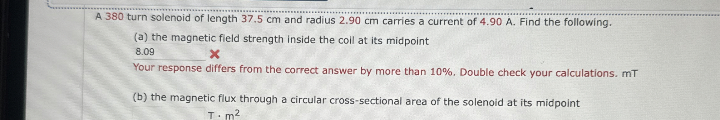 A 3 8 0 turn solenoid of length 3 7 . 5 cm and