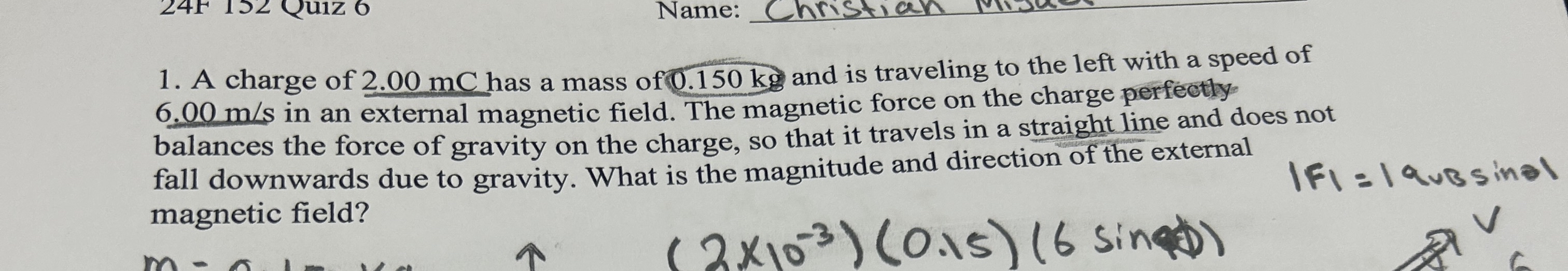 A charge of 2 . 0 0 mC has a mass of 0 . 1 5 0 kg