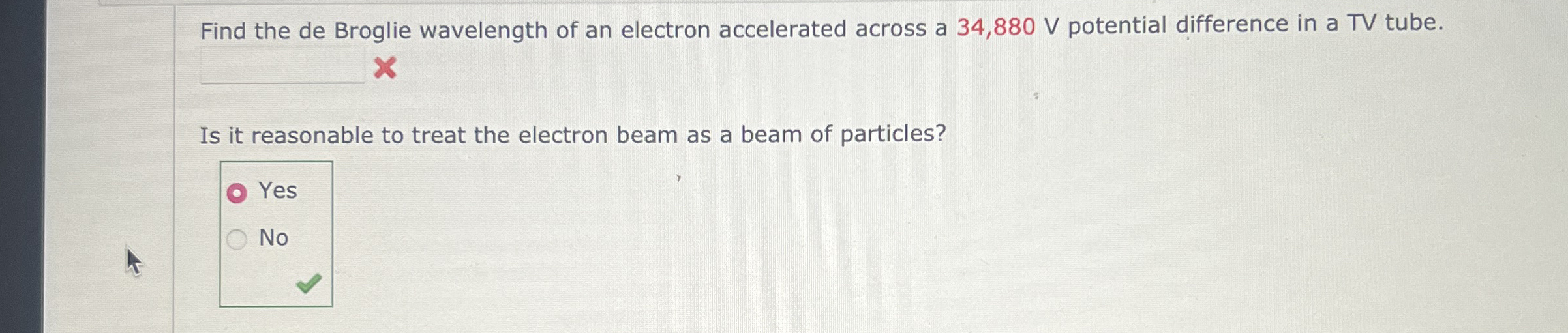 Find the de Broglie wavelength of an electron