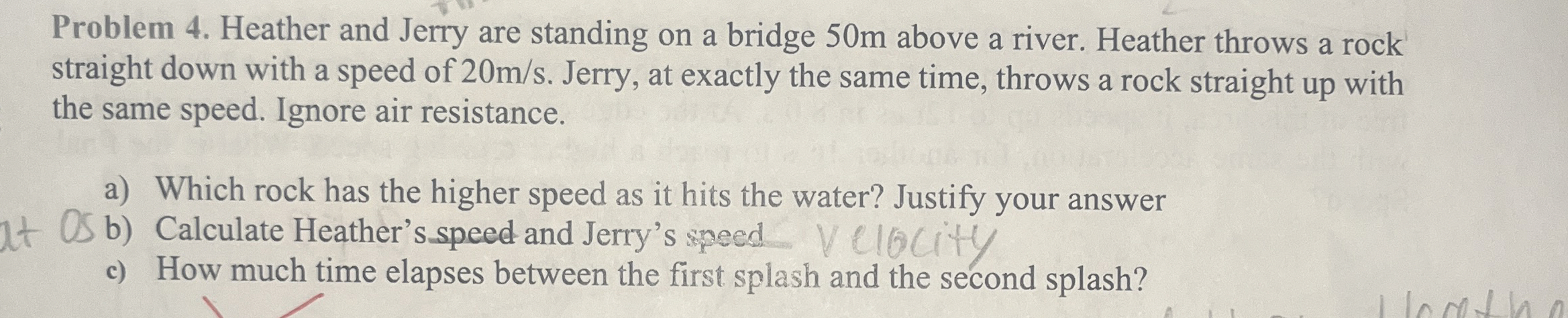 Problem 4 . Heather and Jerry are standing on a