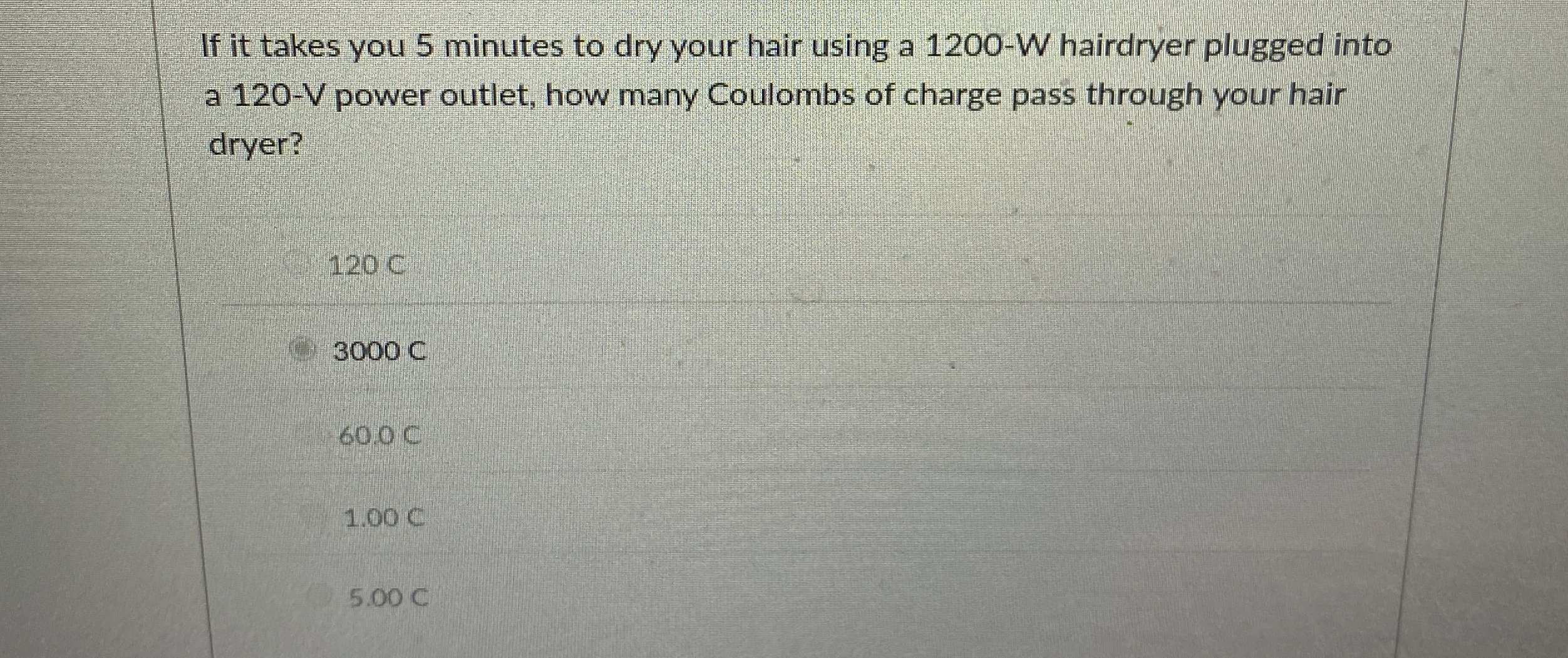 If it takes you 5 minutes to dry your hair using