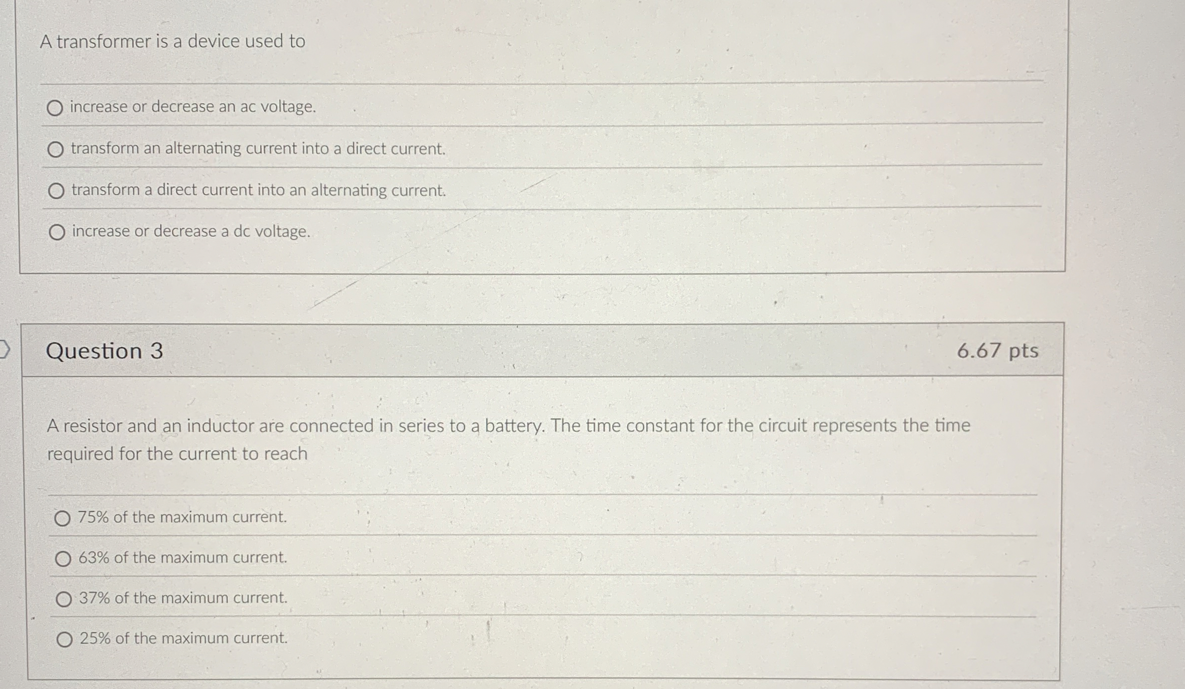 A transformer is a device used to increase or