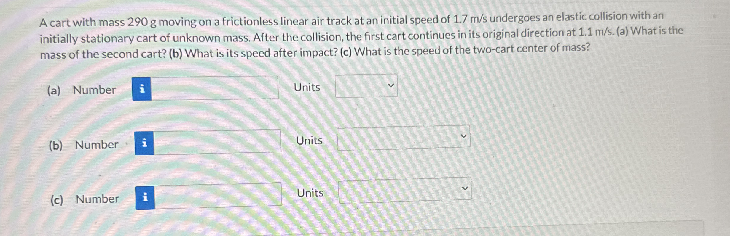 A cart with mass 2 9 0 g moving on a frictionless